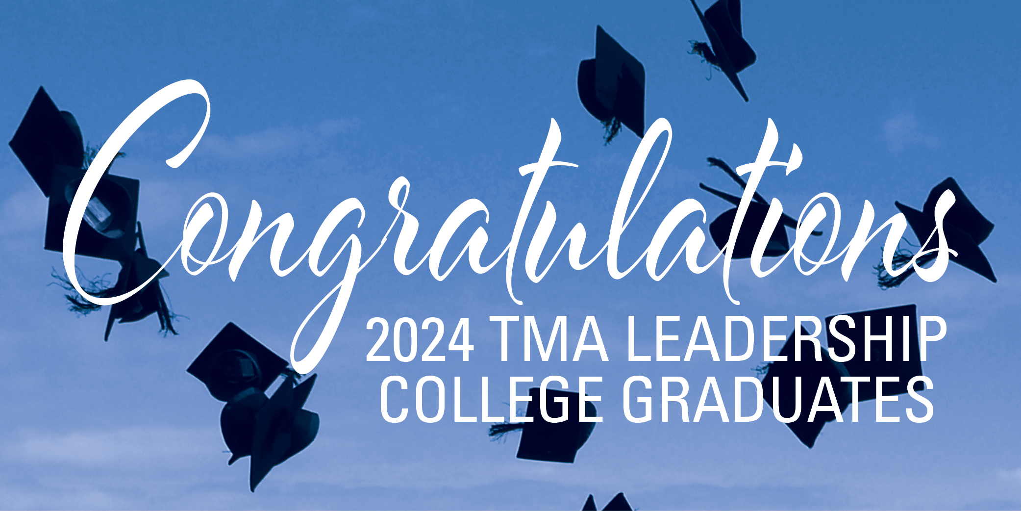 2024 TMALC Graduates